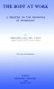 [Gutenberg 63089] • The Body at Work · A Treatise on the Principles of Physiology